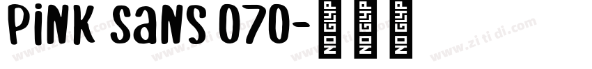 Pink Sans 070字体转换